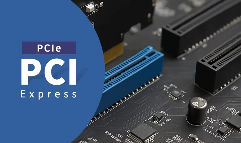 What Is PCI Express (PCIe)? Definition, Versions, and Applications