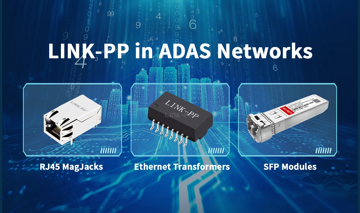 LINK-PP in ADAS Networks