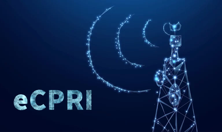 eCPRI: Enhanced Common Public Radio Interface – The Foundation of 5G Fronthaul