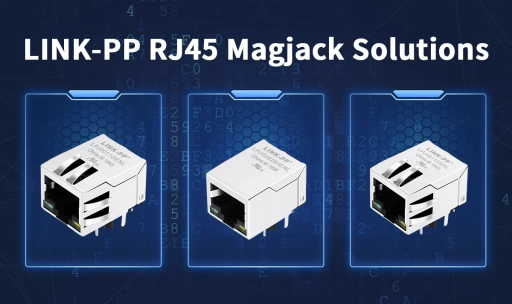 LINK-PP RJ45 Magjack Solutions