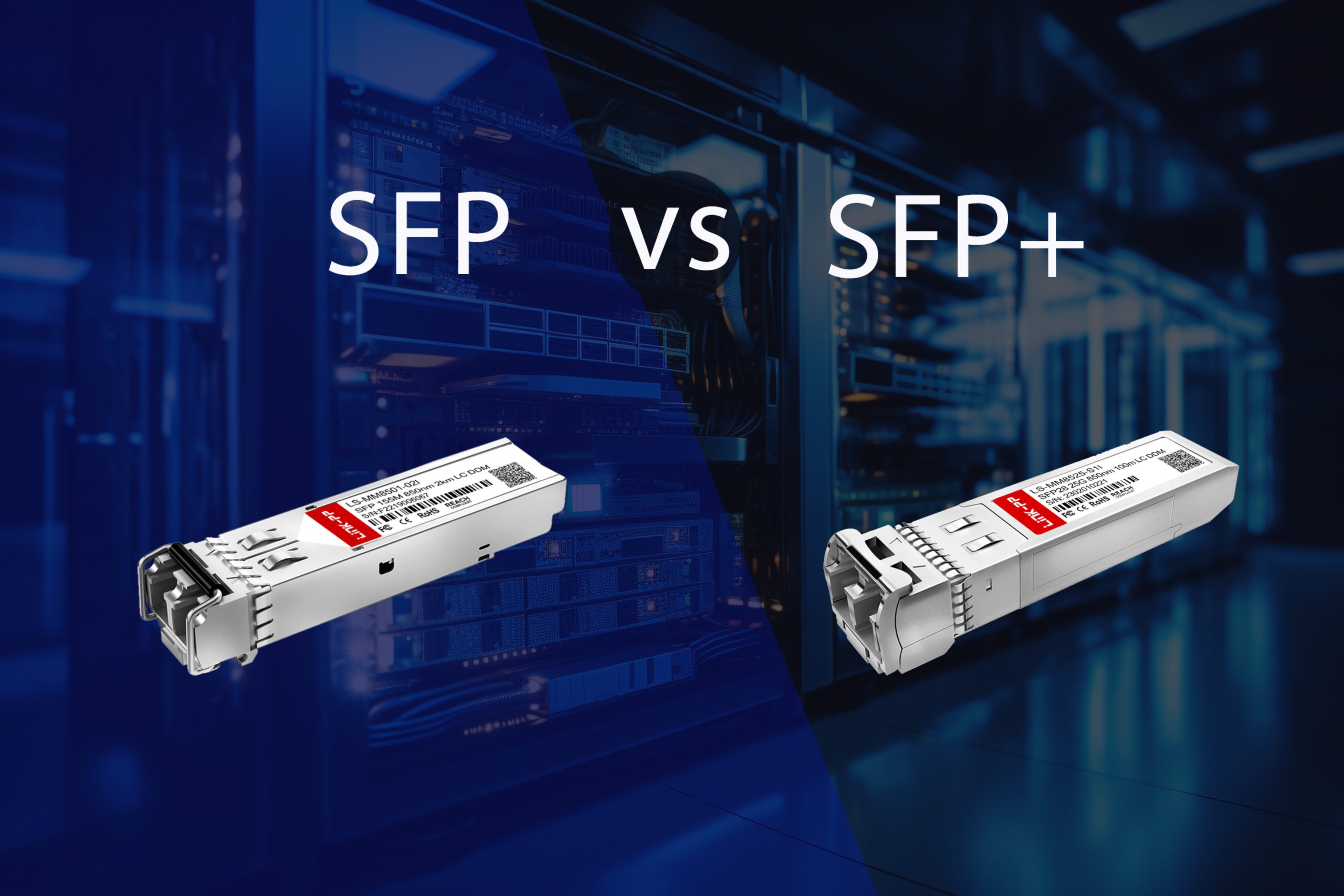 SFP vs SFP+