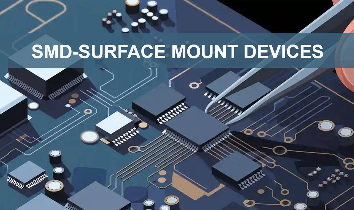 Understanding Surface-Mount Devices SMD in Modern Electronics