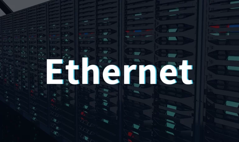 What Is Ethernet and Why Does It Matter?