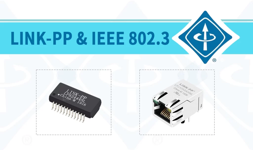 LINK-PP & IEEE 802.3: Full Compatibility