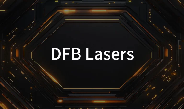What is a DFB Laser?