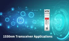 What Are the Typical Applications of 1550nm Optical Modules?