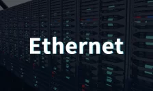 What Is Ethernet and Why Does It Matter?